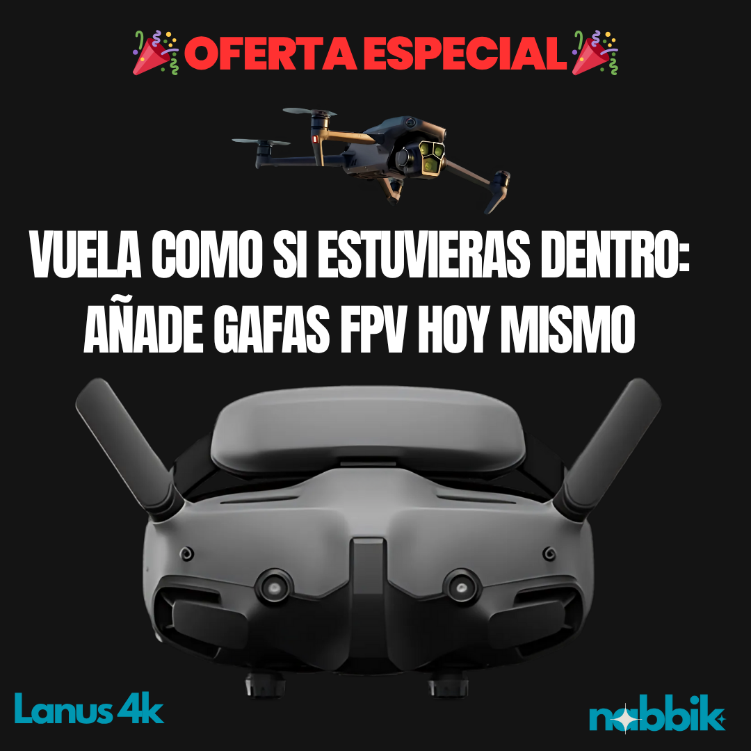 Vuela como si estuvieras dentro: añade gafas FPV hoy mismo